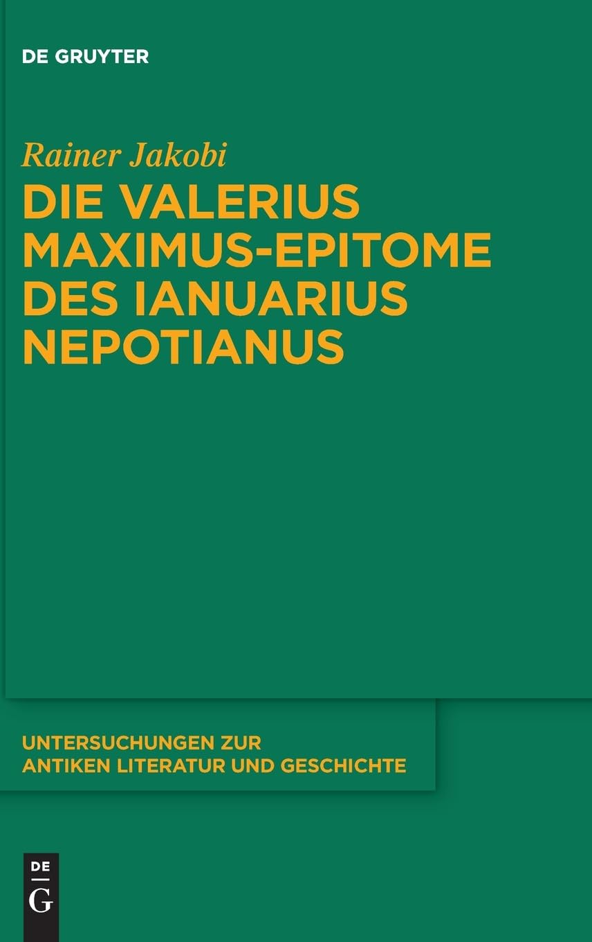 Die Valerius Maximus-Epitome des Ianuarius Nepotianus General education
