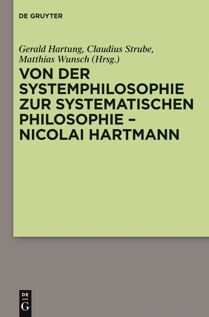 Von der Systemphilosophie zur systematischen Philosophie - Nicolai Hartmann Philosophy