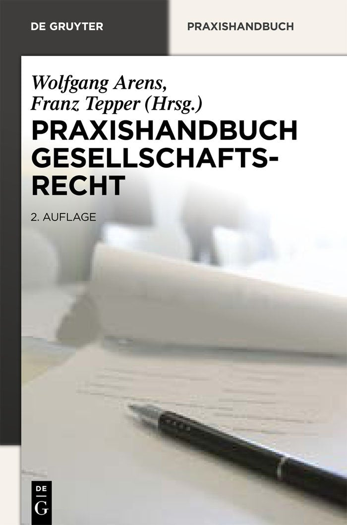 Praxishandbuch Gesellschaftsrecht (De Gruyter Praxishandbuch) Law