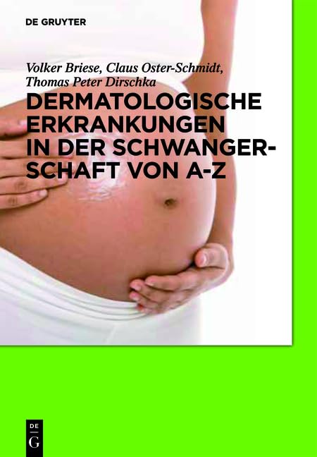 Dermatologische Erkrankungen in der Schwangerschaft von A-Z Medicine