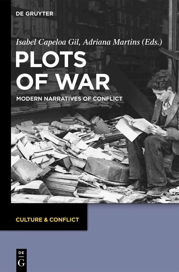 Plots of War: Modern Narratives of Conflict book