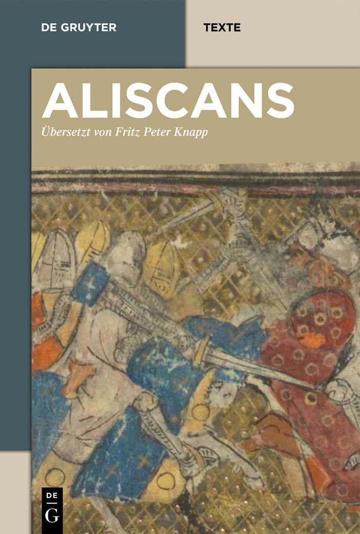 Aliscans: Das altfranzösische Heldenepos nach der venezianischen Fassung M (De Gruyter Texte) Poetry