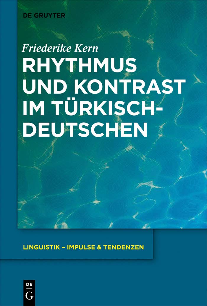Rhythmus und Kontrast im Türkischdeutschen Social Sciences