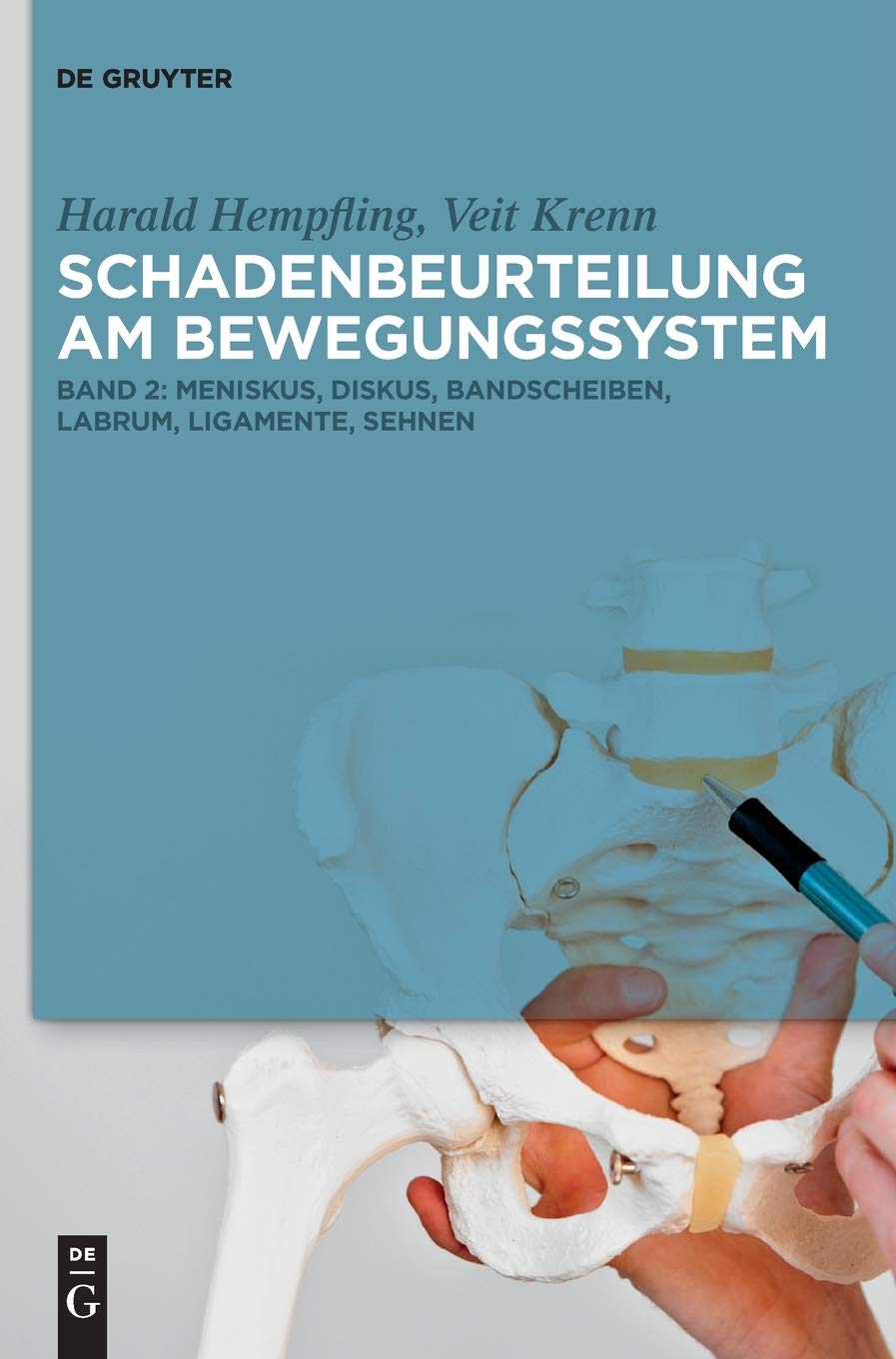 Meniskus, Diskus, Bandscheiben, Labrum, Ligamente, Sehnen: Meniskus, Diskus, Bandscheiben, Labrum, Ligamente, Sehnen (2) book