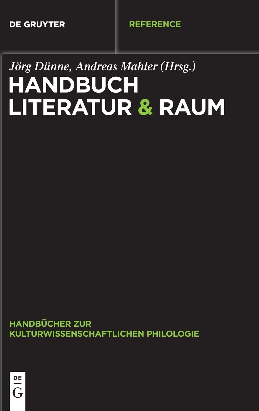 Handbuch Literatur & Raum Social Sciences