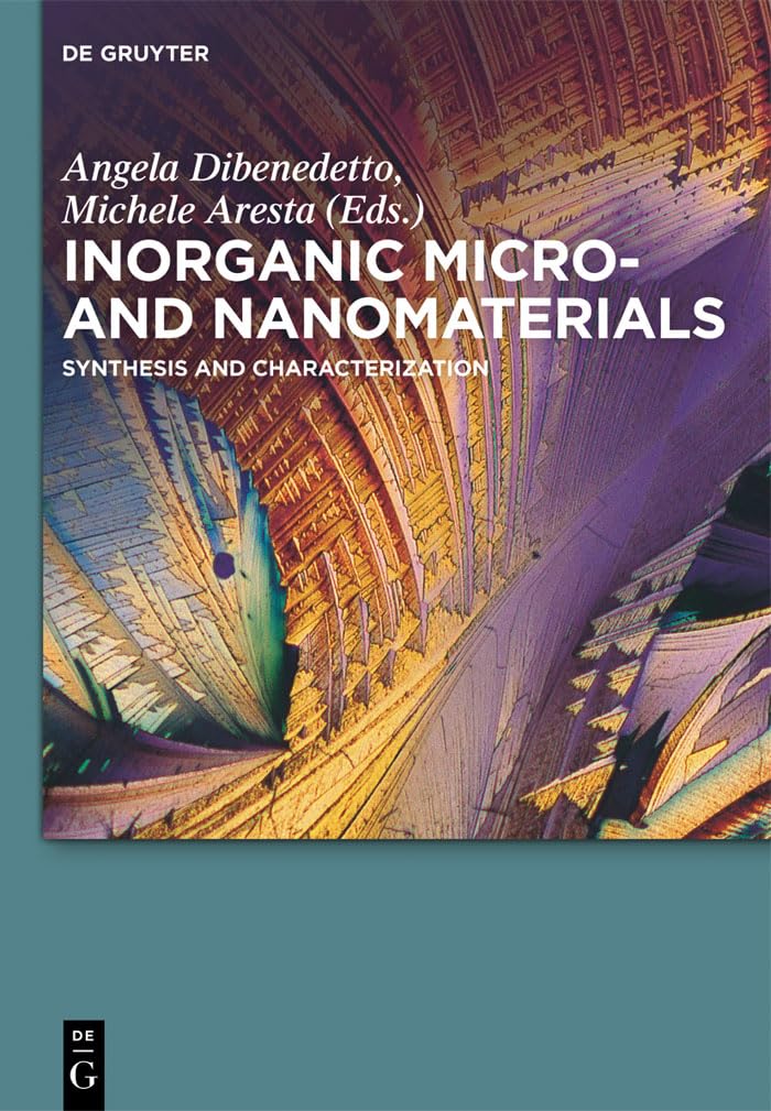 Inorganic Micro- and Nanomaterials: Synthesis and Characterization Natural Sciences