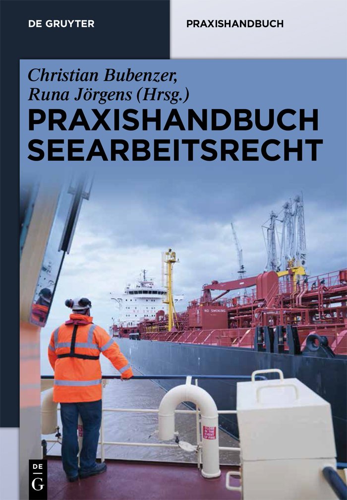 Praxishandbuch Seearbeitsrecht (De Gruyter Praxishandbuch) Law