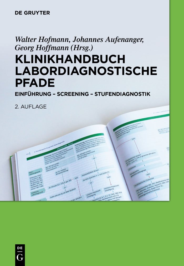 Klinikhandbuch Labordiagnostische Pfade: Einführung - Screening - Stufendiagnostik Medicine