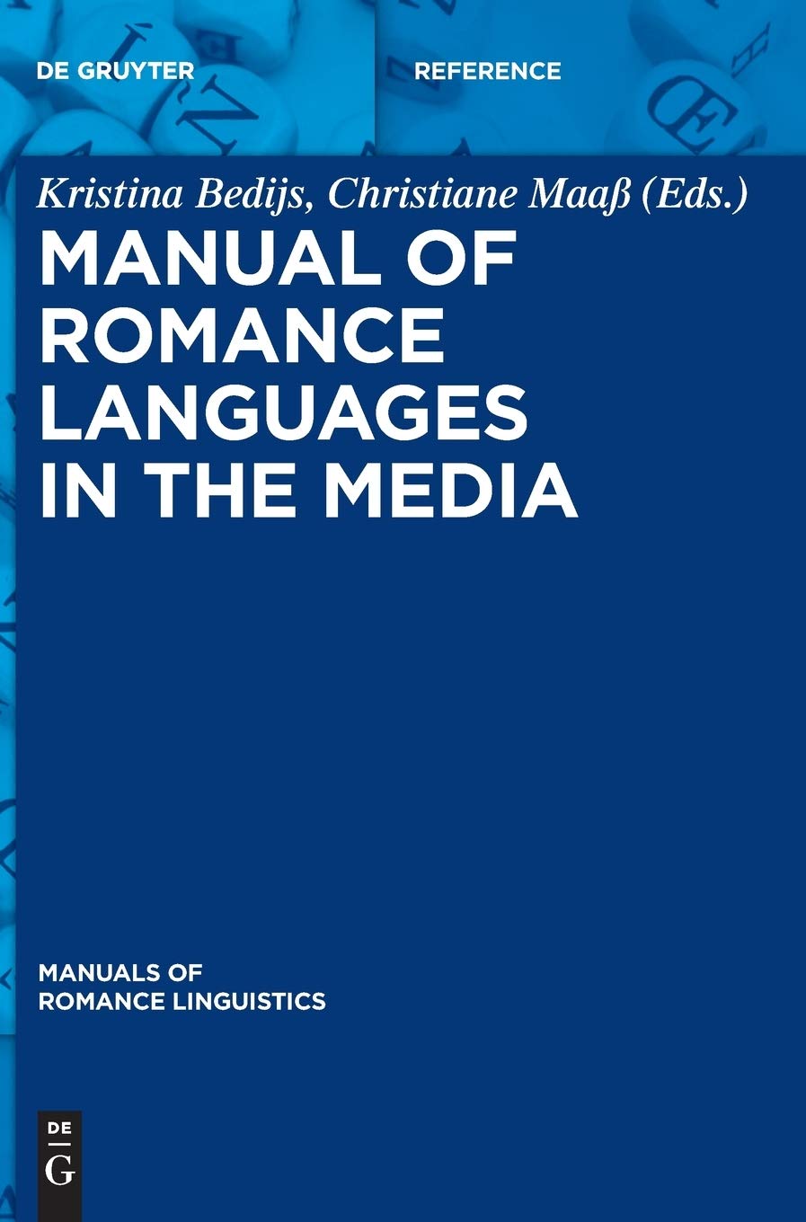 Manual of Romance Languages in the Media book