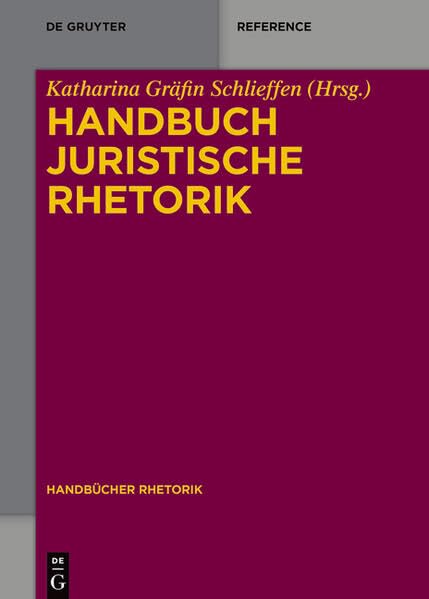 Handbuch Juristische Rhetorik book