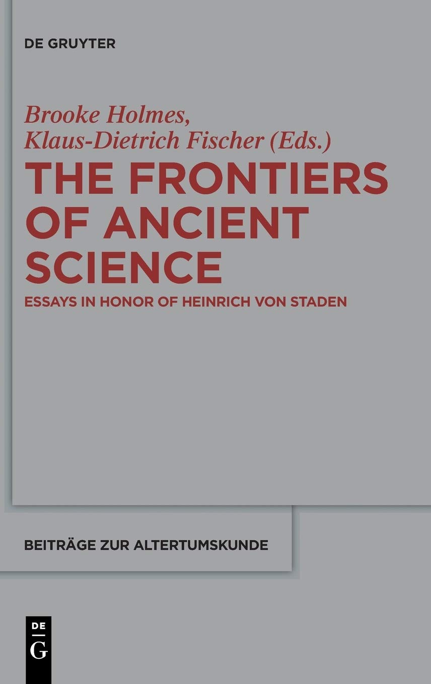 The Frontiers of Ancient Science Medicine