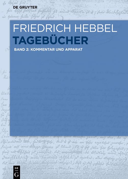 Kommentar und Apparat: Band 2: Kommentar und Apparat (Tagebücher, Band 2) Contemporary literature