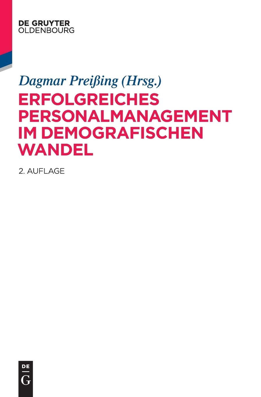 Erfolgreiches Personalmanagement im demografischen Wandel: Inkl. Online-Zusatzmaterialien Law
