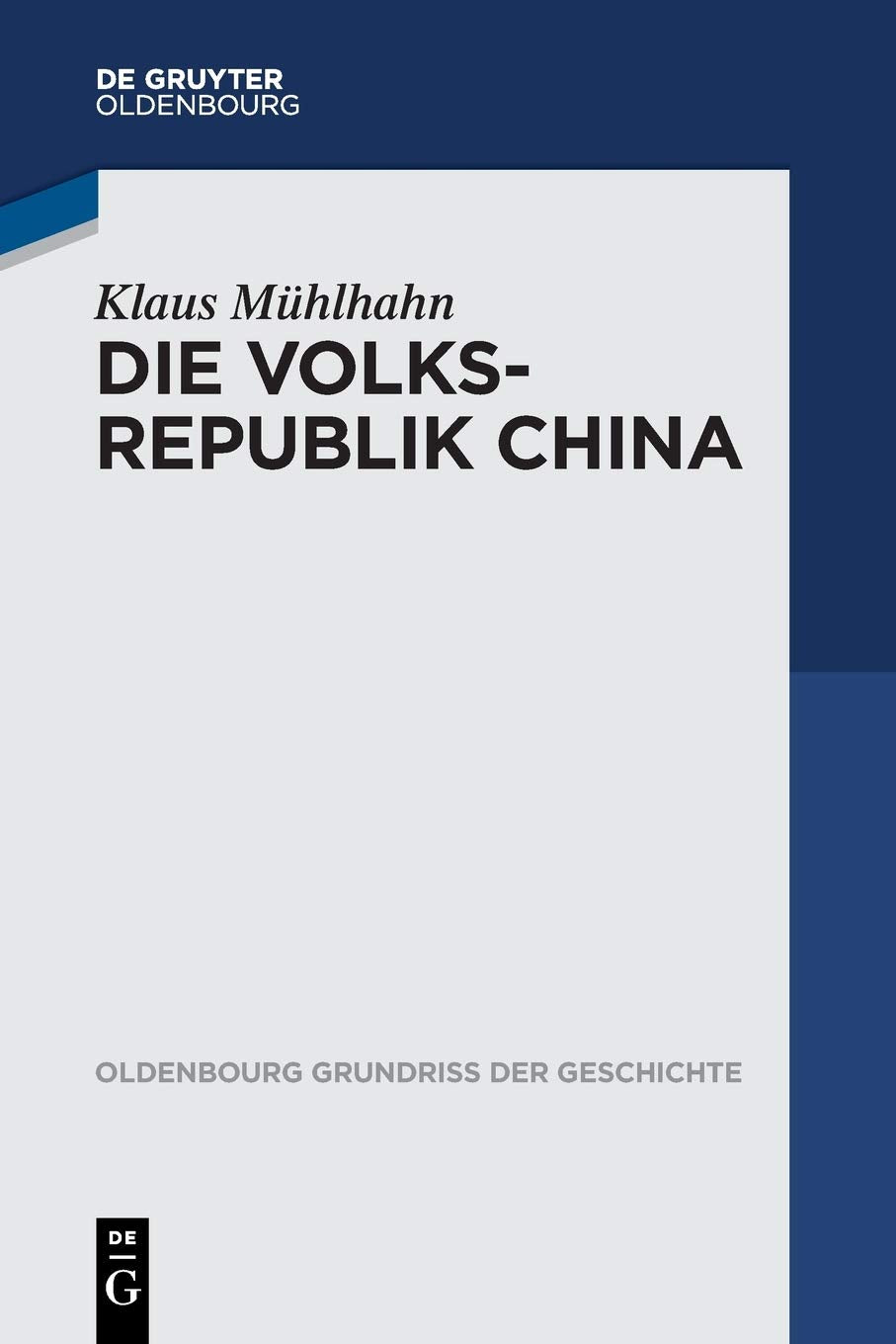 Die Volksrepublik China Politics & History