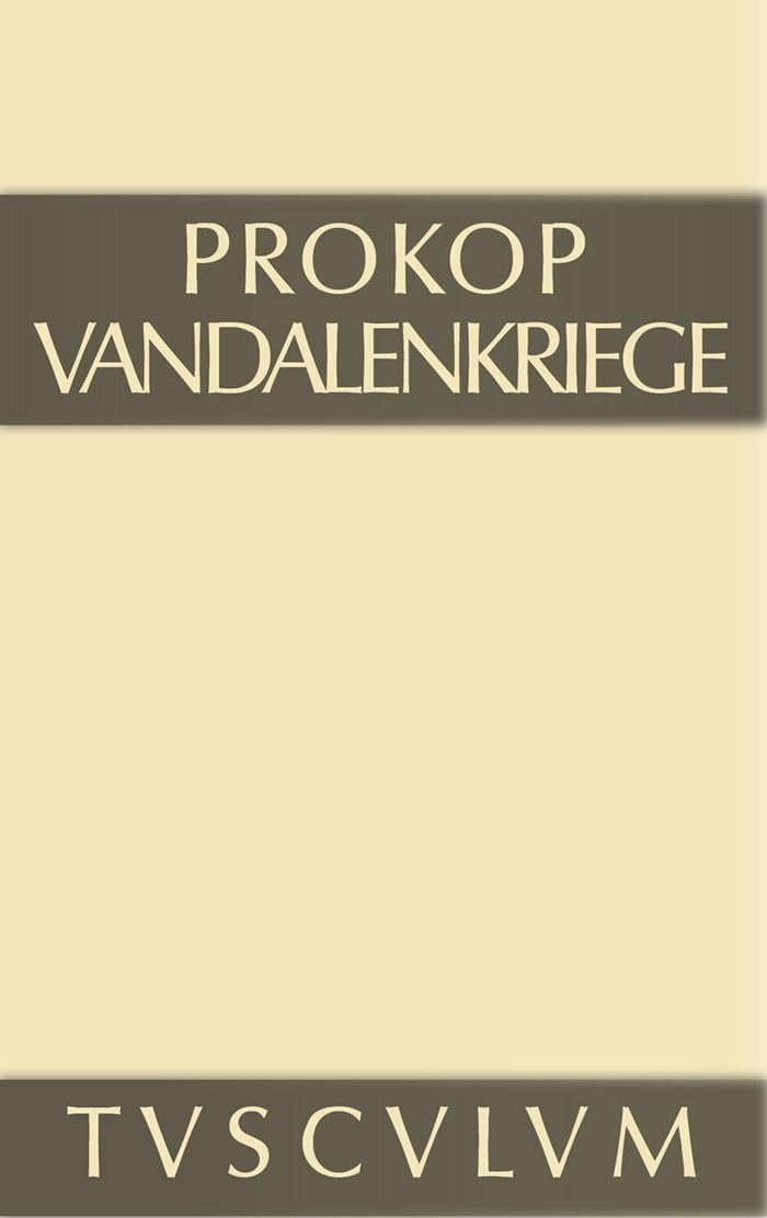 Vandalenkriege: Griechisch-deutsch (Sammlung Tusculum) Contemporary literature