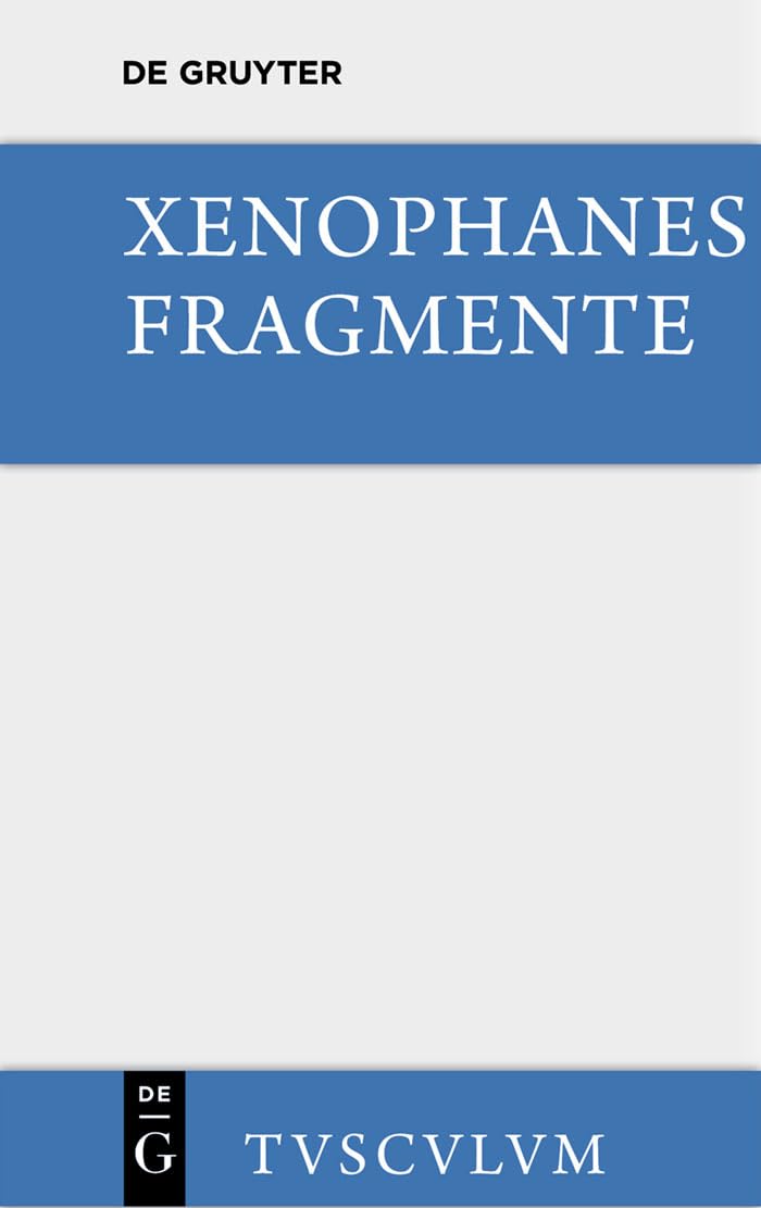 Die Fragmente: Dtsch.-Griech. (Sammlung Tusculum) Contemporary literature