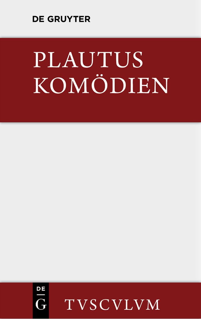 Komödien: Lateinisch - deutsch (Sammlung Tusculum) Medicine