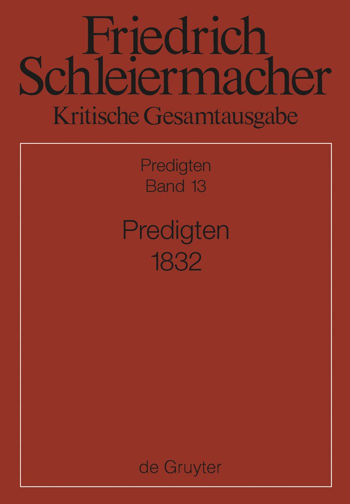 Predigten 1832 (Kritische Gesamtausgabe) Philosophy
