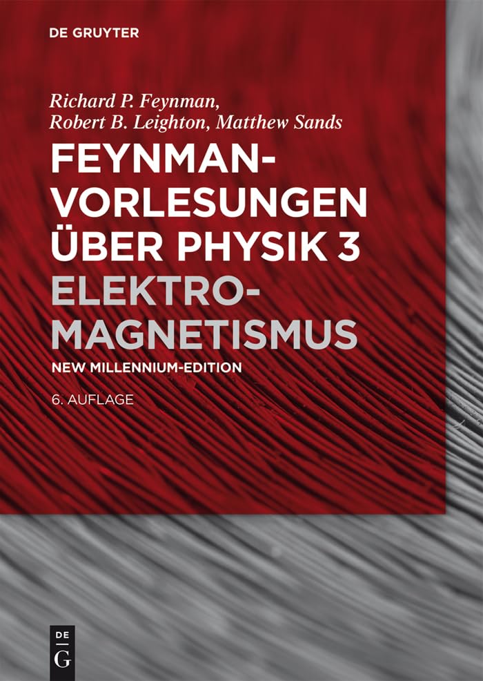 Feynman Vorlesungen über Physik Band 3 Natural Sciences