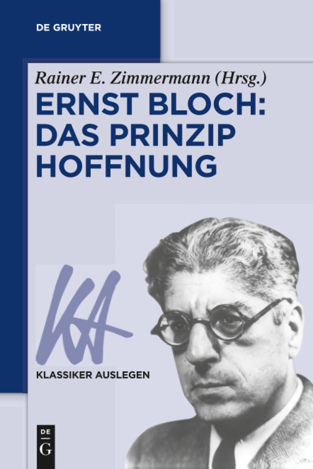 Ernst Bloch: Das Prinzip Hoffnung Philosophy