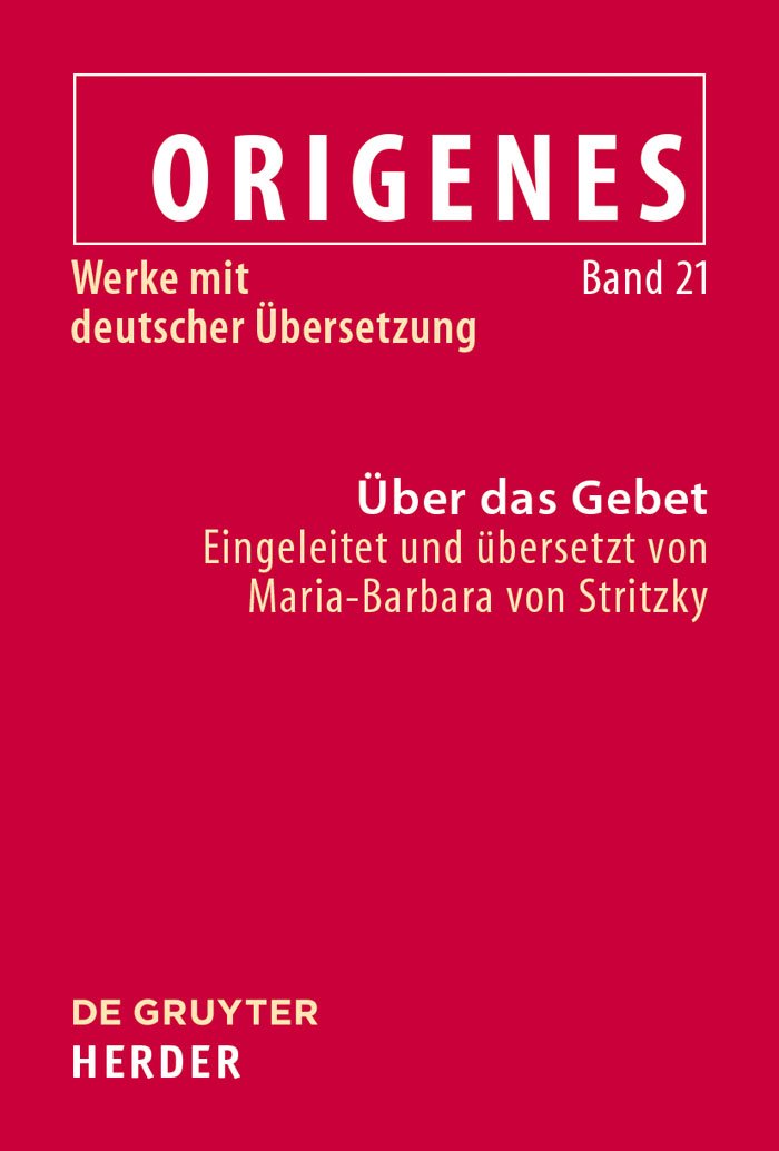 Über das Gebet (Werke mit deutscher Übersetzung) Religion & Esotericism