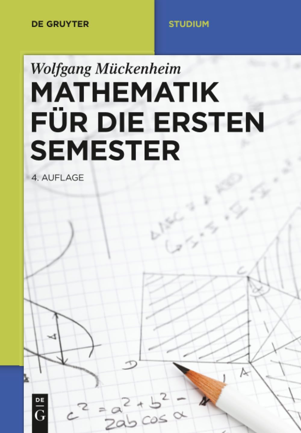Mathematik für die ersten Semester Mathematics