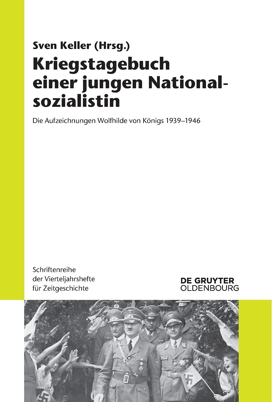Kriegstagebuch einer jungen Nationalsozialistin Memories