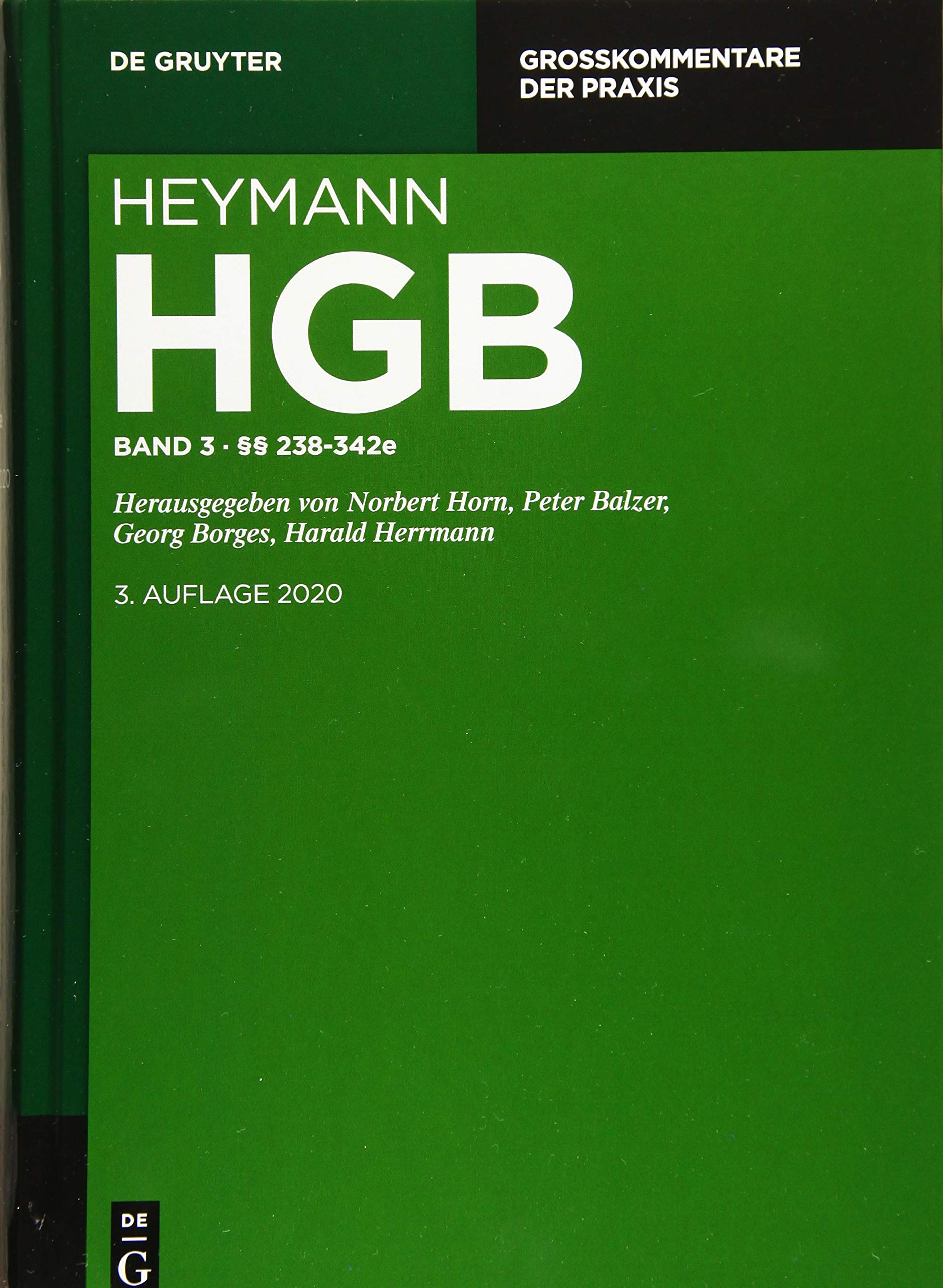 §§ 238-342e (Großkommentare der Praxis, 3, Band 3) Law
