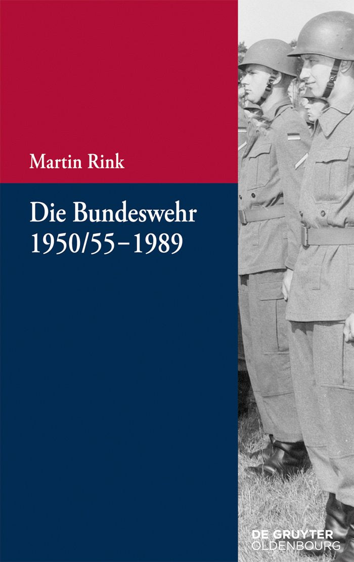 Die Bundeswehr 1950/55-1989 Social Sciences