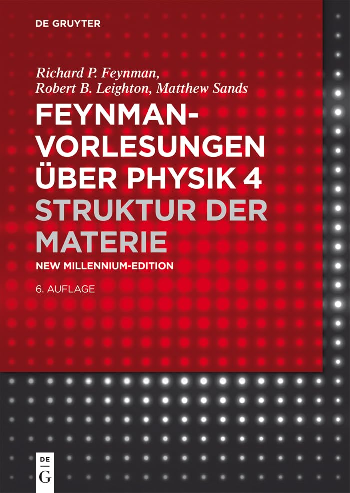 Feynman-Vorlesungen über Physik / Struktur der Materie Business & Technology