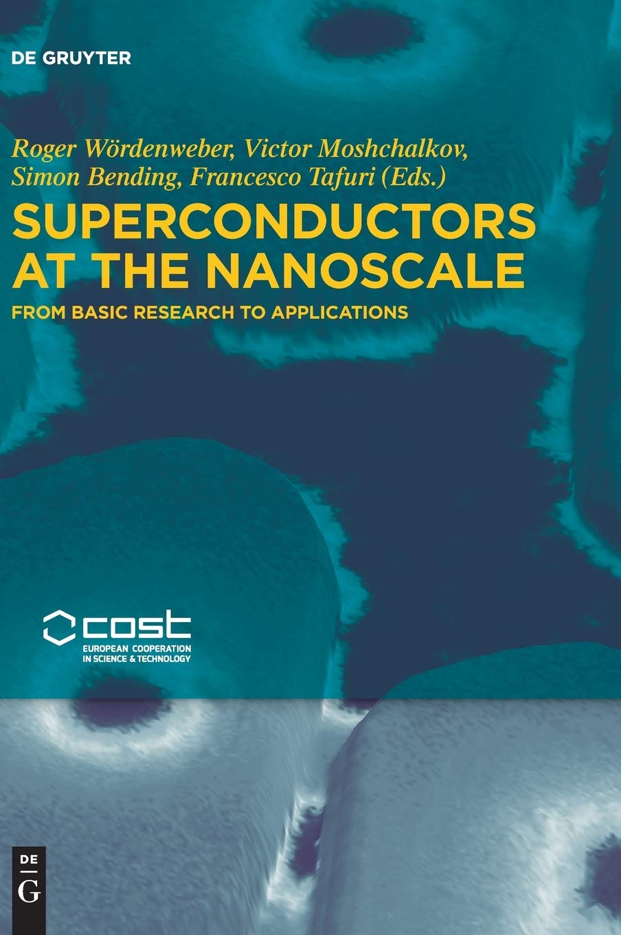 Superconductors at the Nanoscale: From Basic Research to Applications Business & Technology