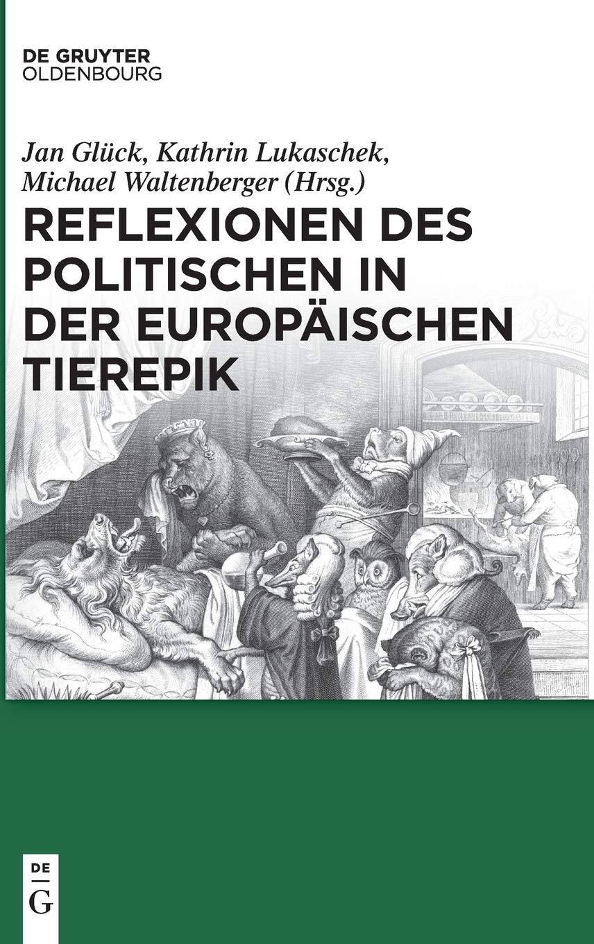 Reflexionen des Politischen in der europäischen Tierepik Contemporary literature