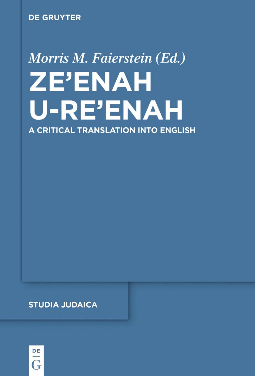 Ze’enah u-Re’enah: A Critical Translation into English book