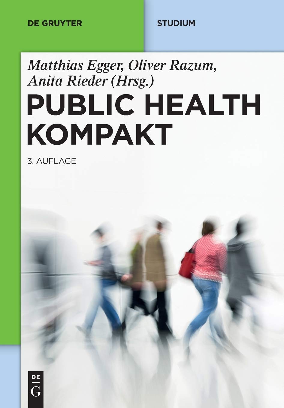 Public Health Kompakt: Sozial Und Präventivmedizin Kompakt (De Gruyter Studium) Medicine