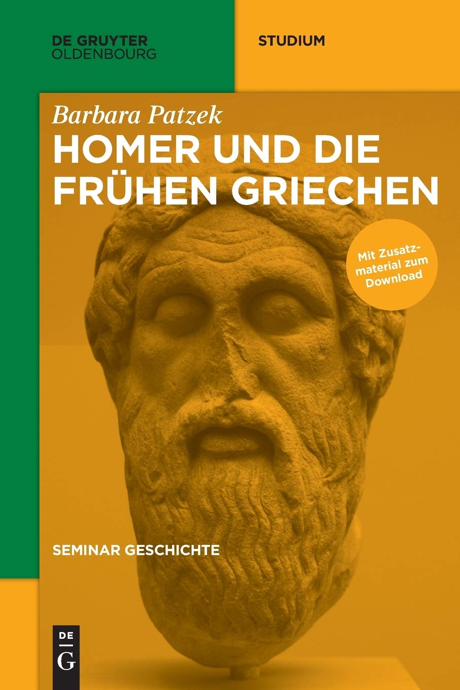Homer und die frühen Griechen (De Gruyter Studium) Contemporary literature
