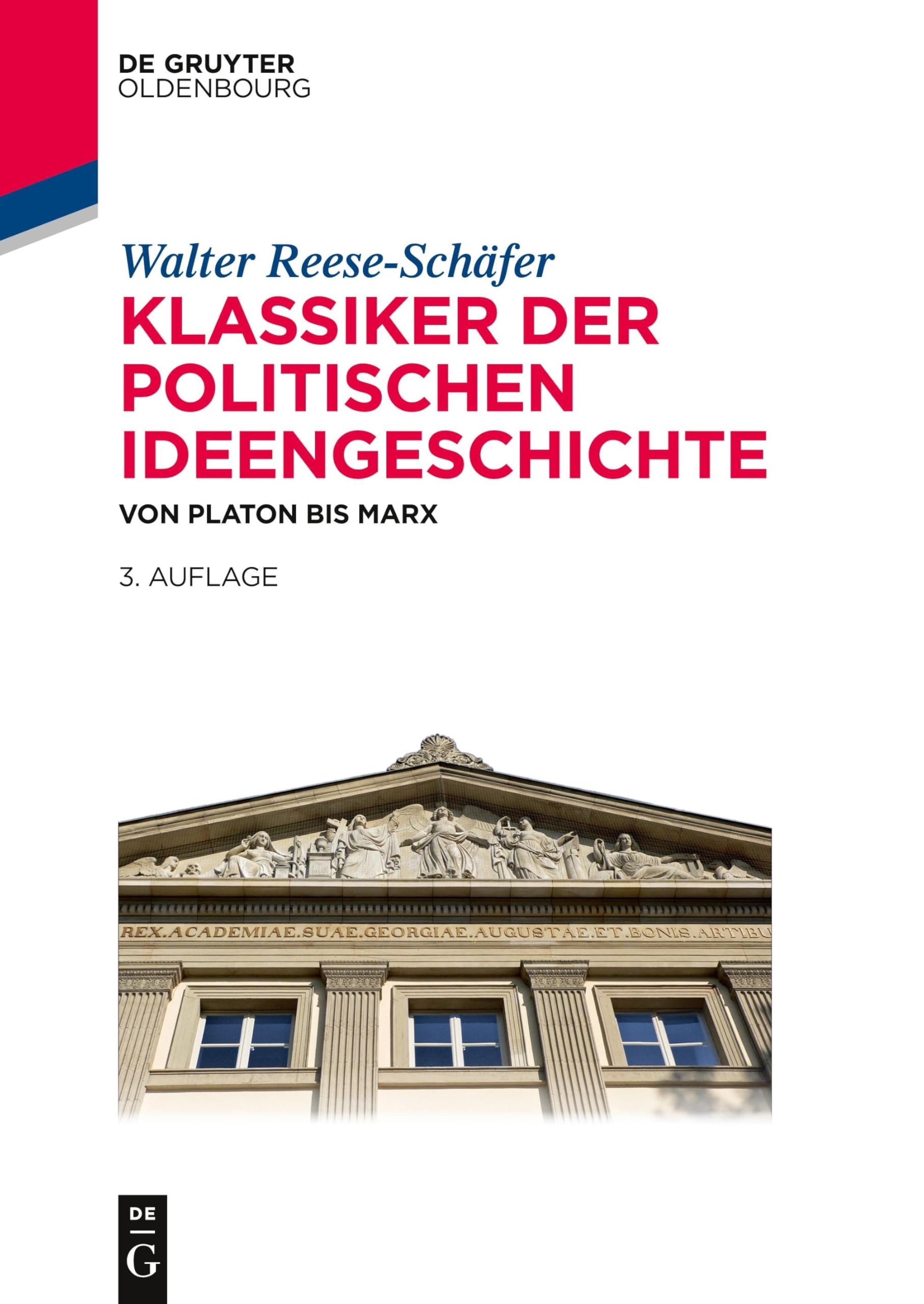Klassiker der politischen Ideengeschichte: Von Platon bis Marx (Lehr- und Handbücher der Politikwissenschaft) Law