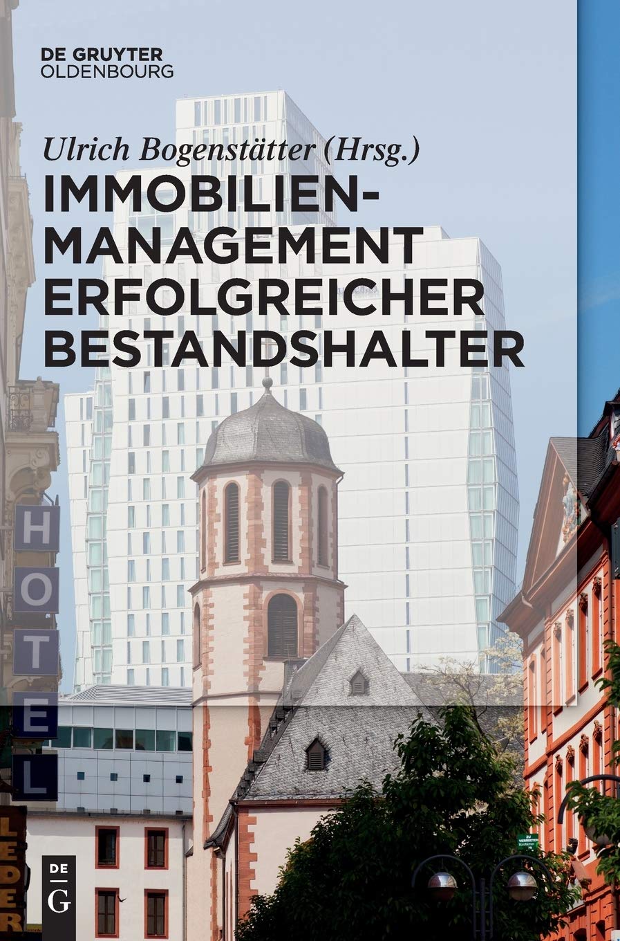 Immobilienmanagement erfolgreicher Bestandshalter Law