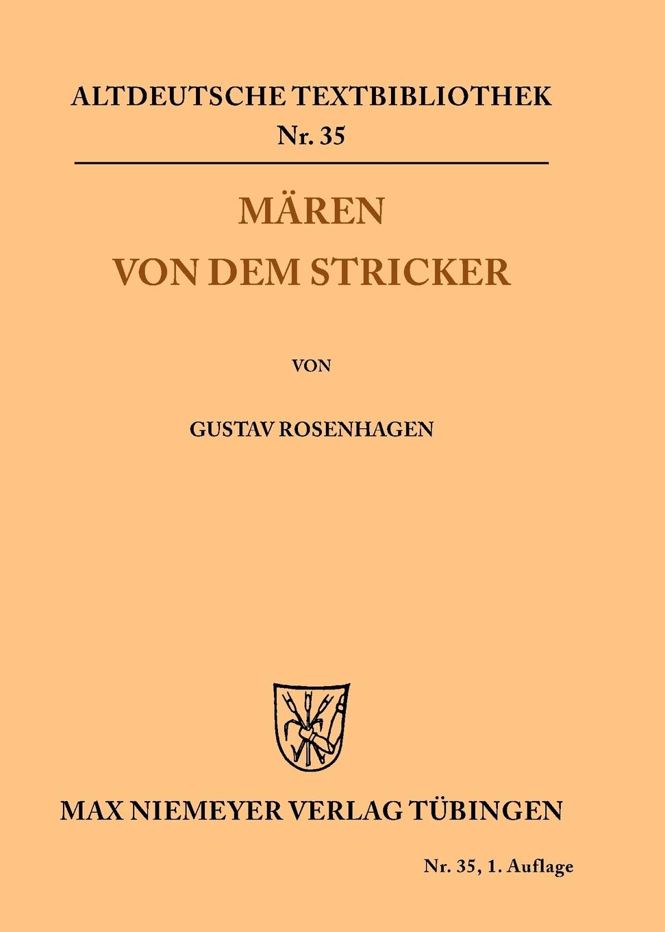 Mären von dem Stricker (Altdeutsche Textbibliothek, 35, Band 35) Historical Fiction