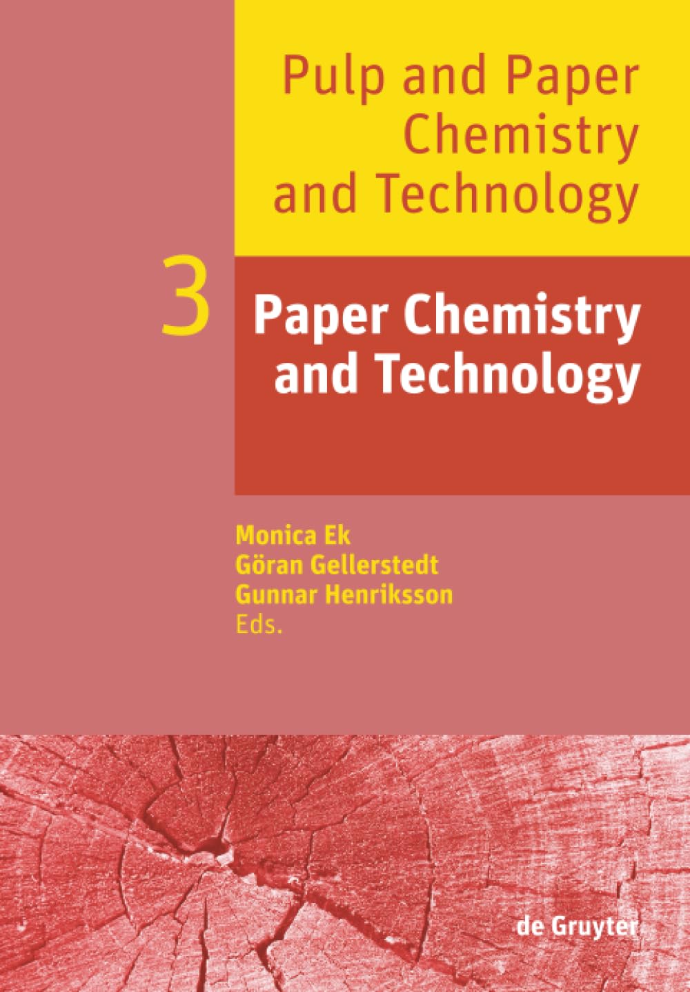 Paper Chemistry and Technology (Pulp and Paper Chemistry and Technology) Business & Technology