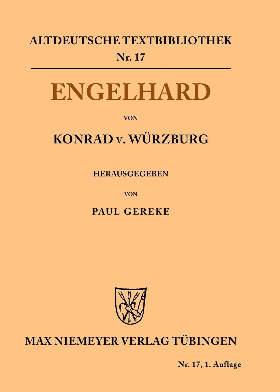 Engelhard (Altdeutsche Textbibliothek, 17, Band 17) Historical Fiction