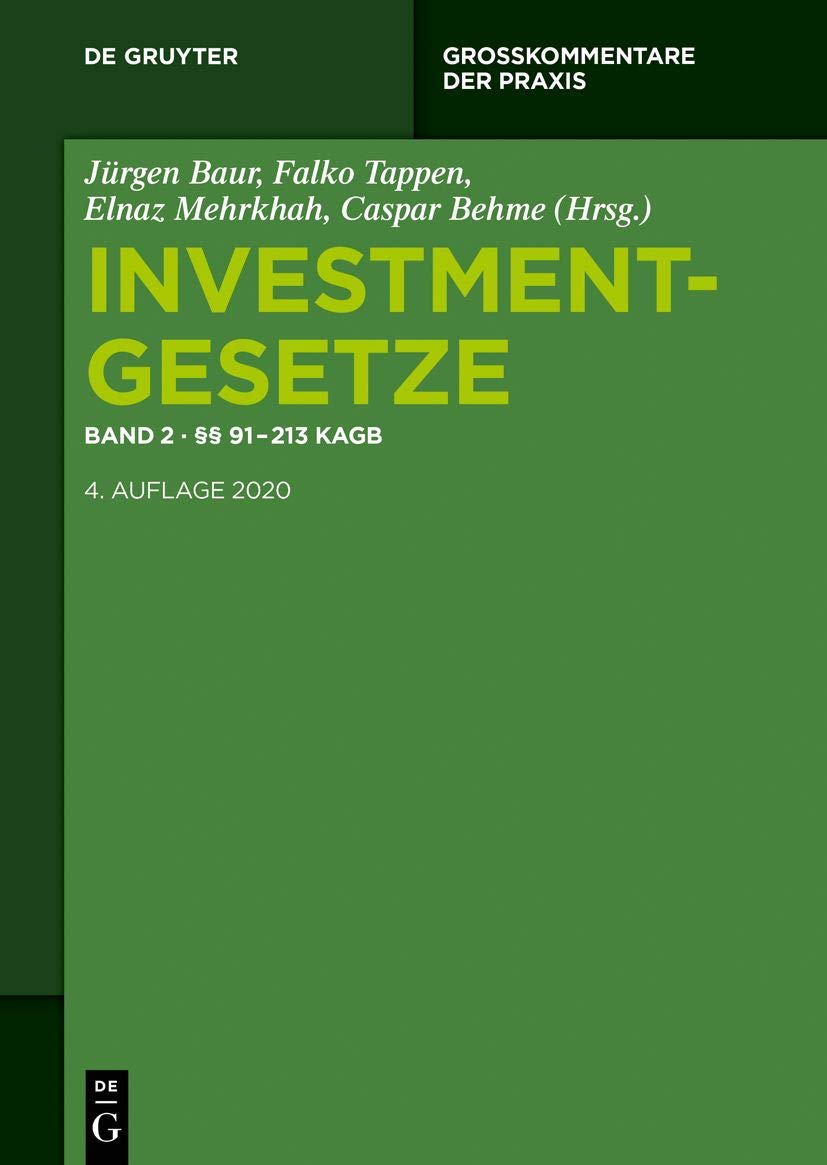 §§ 91 - 213 KAGB (Großkommentare der Praxis, Band 2) Law