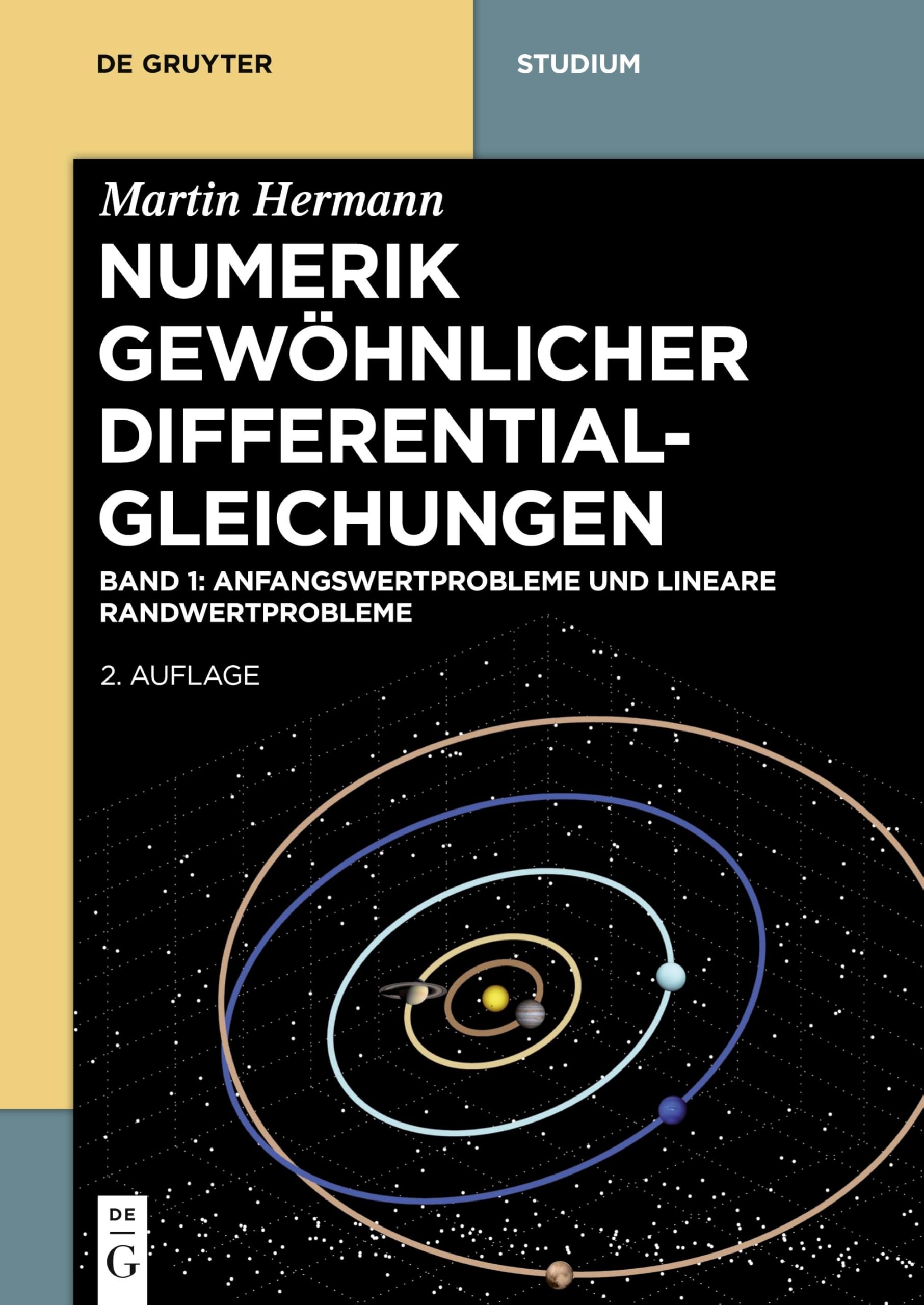 Anfangswertprobleme und lineare Randwertprobleme (De Gruyter Studium) Computer Science