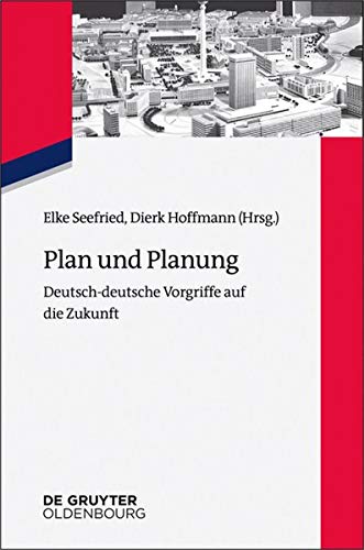 Politische Planung in Deutschland (Zeitgeschichte Im Gesprach) Books
