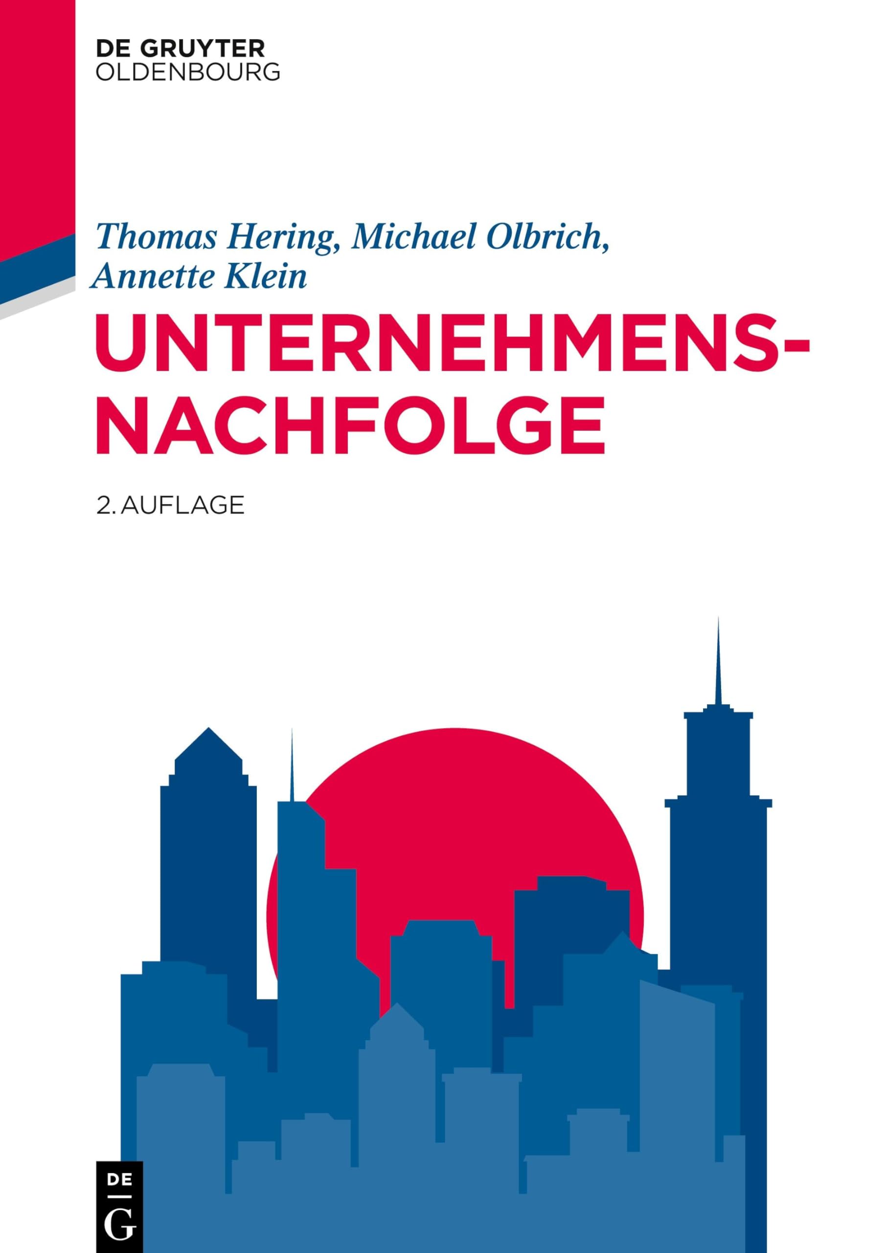 Unternehmensnachfolge (Lehr- und Handbücher der Wirtschaftswissenschaft) Law