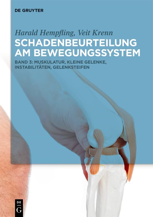 Femoropatellargelenk, Wertigkeit der histopathologischen Diagnostik, Neurologie, Psychiatrie (Schadenbeurteilung am Bewegungssystem) Medicine