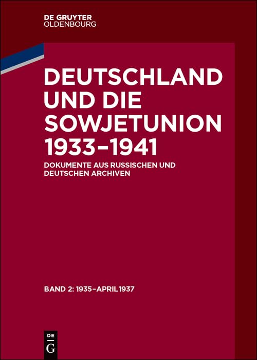 Januar 1935 – April 1937 (Deutschland und die Sowjetunion 1933–1941) German history