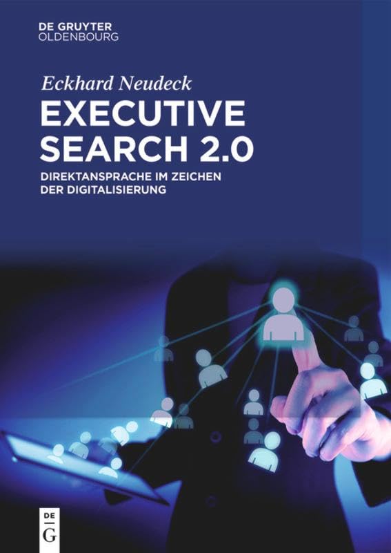 Executive Search 2.0: Direktansprache im Zeichen der Digitalisierung Law