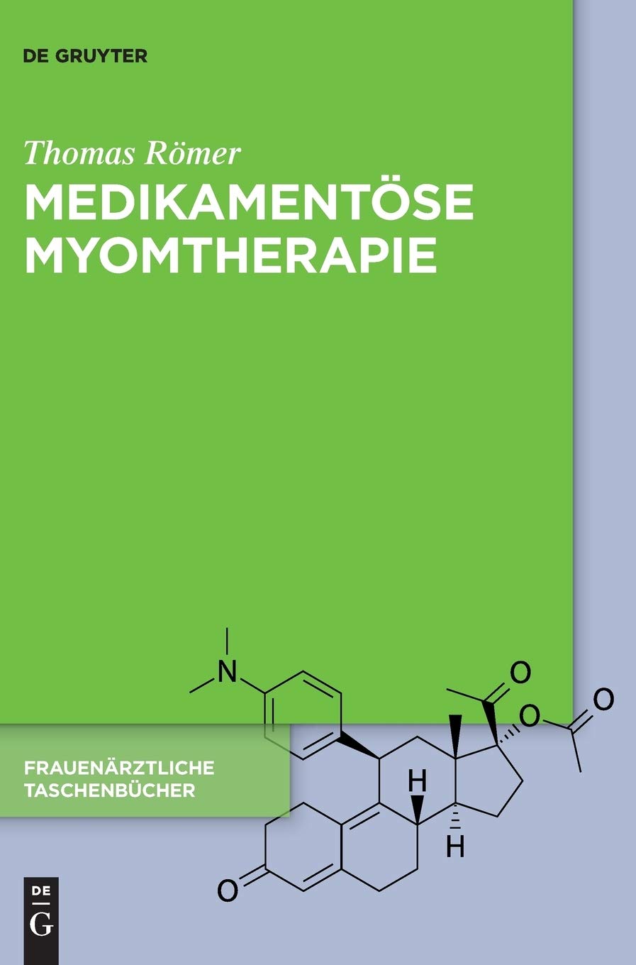 Medikamentöse Myomtherapie Medicine Books