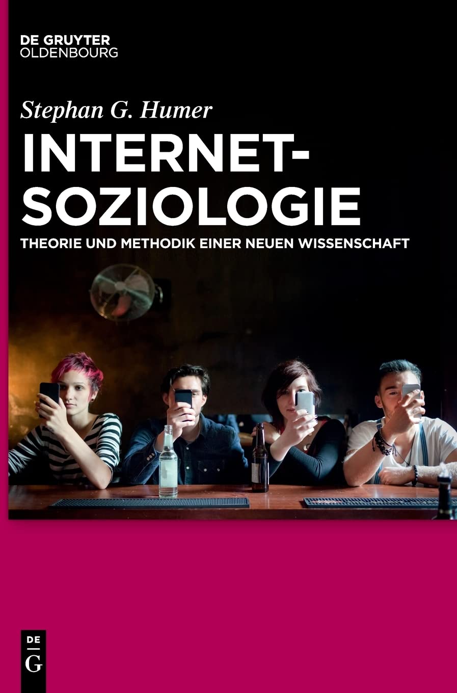 Internetsoziologie: Theorie und Methodik einer neuen Wissenschaft Law