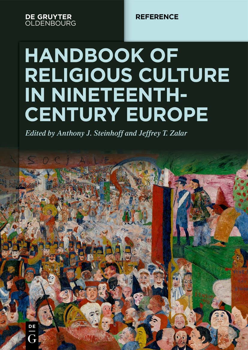 Handbook of Religious Culture in Nineteenth-Century Europe Philosophy